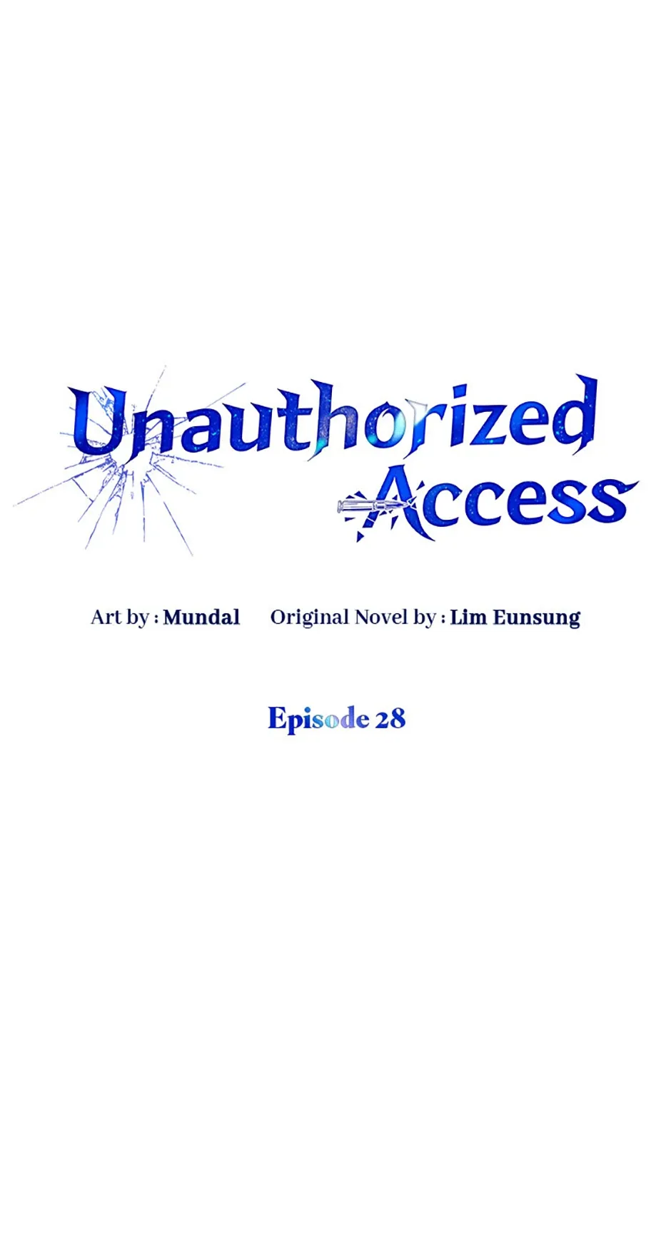 Unauthorized Access Chapter 28 page 47