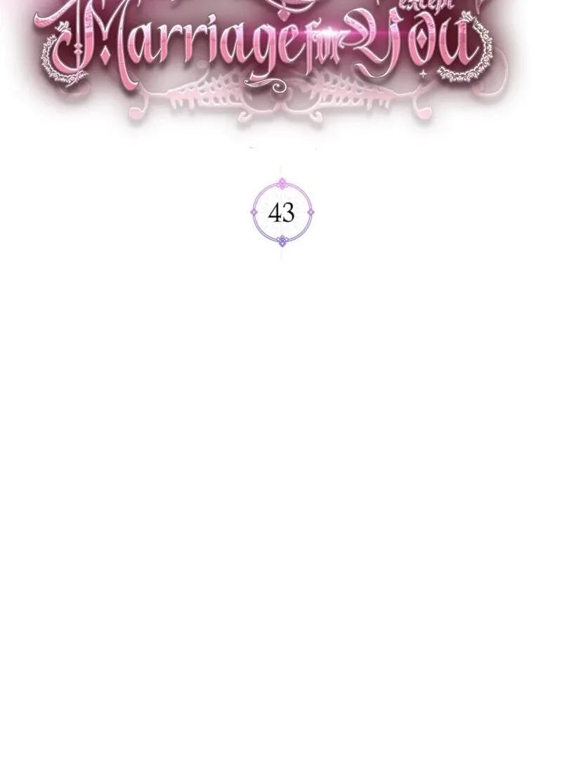 Villain, I’ll Do Everything Except Marriage for You! Chapter 43 page 4