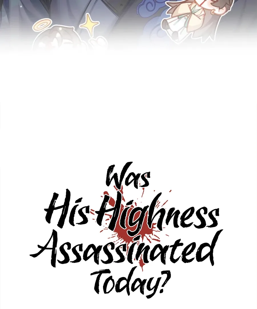 Was His Highness Assassinated Today? Chapter 13 page 4