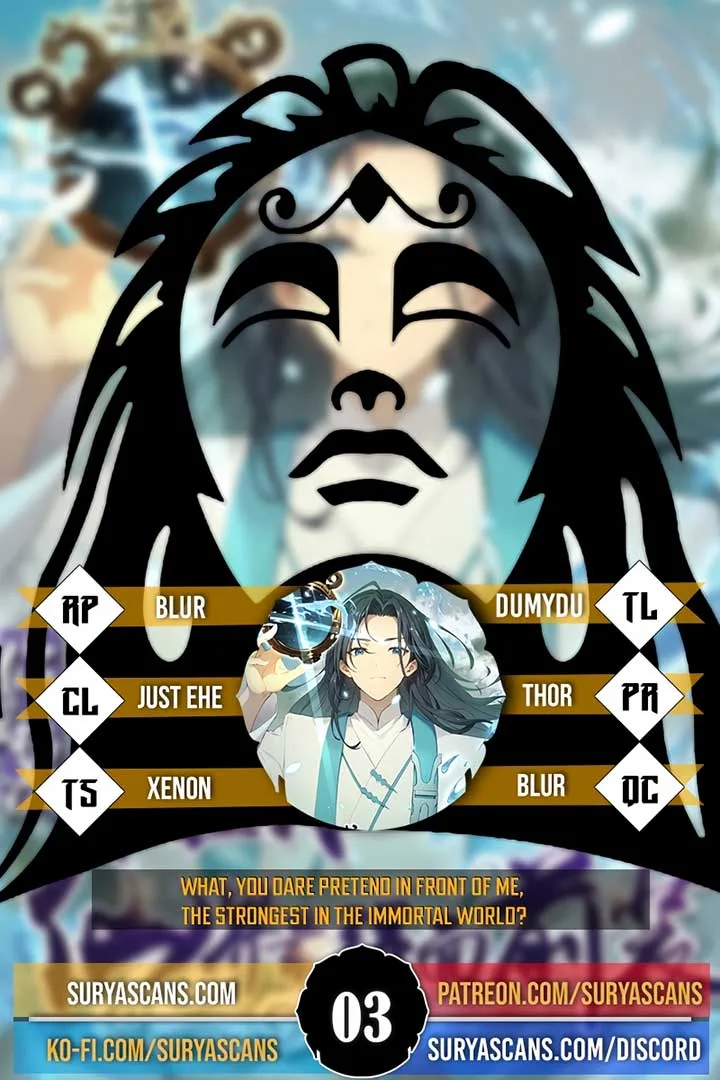 What, You Dare Pretend in Front of Me, the Strongest in the Immortal World? Chapter 3 page 2