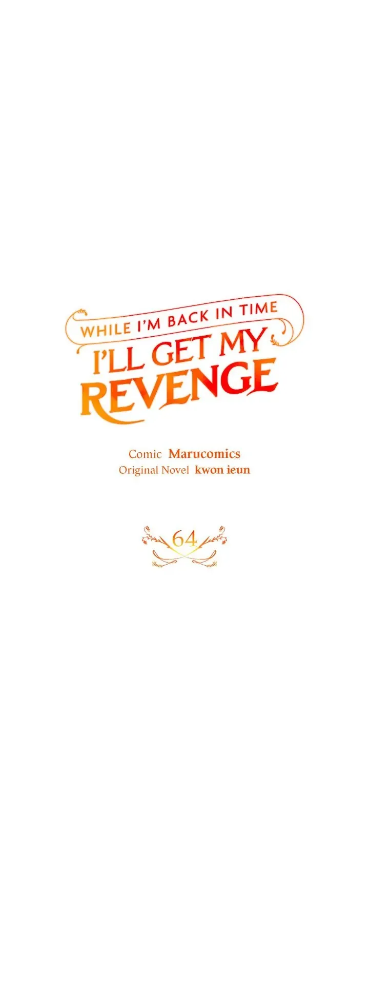 While I’m Back in Time, I’ll Get My Revenge Chapter 64 page 25