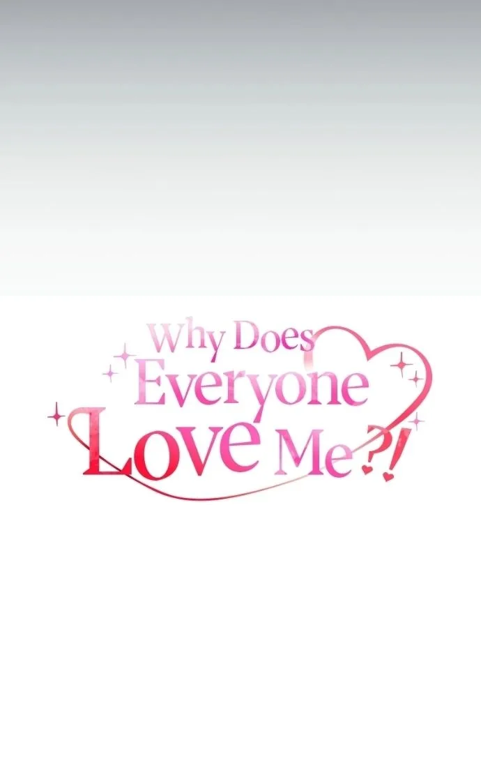 Why Does Everyone Love Me?! Chapter 44 page 34
