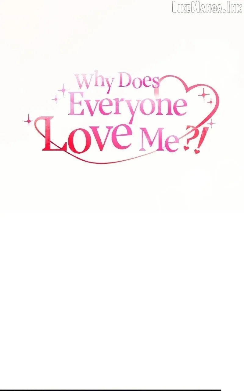 Why Does Everyone Love Me?! Chapter 50 page 50