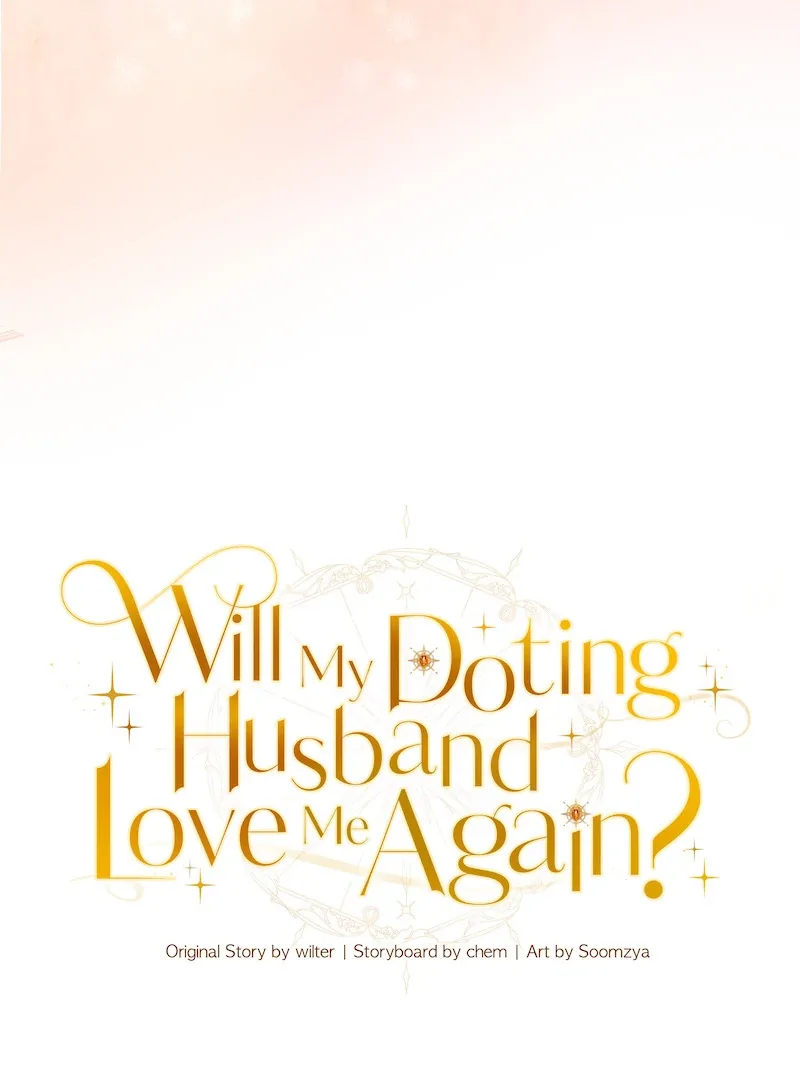 Will My Doting Husband Love Me Again? Chapter 41 page 38