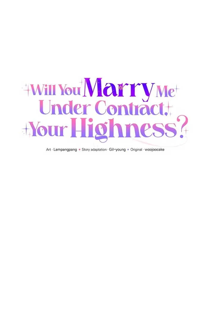 Will You Marry Me Under Contract, Your Highness? Chapter 30 page 37