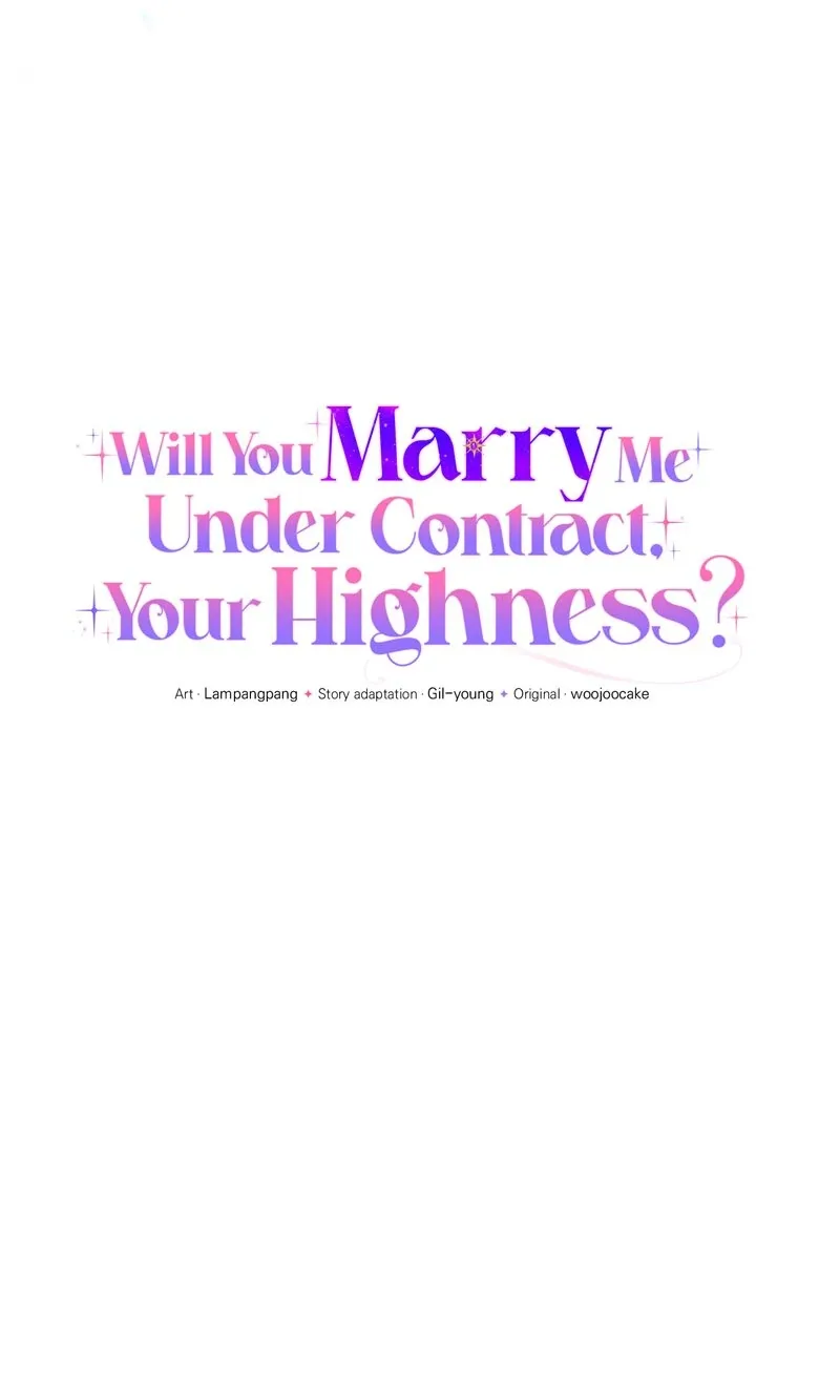 Will You Marry Me Under Contract, Your Highness? Chapter 34 page 13