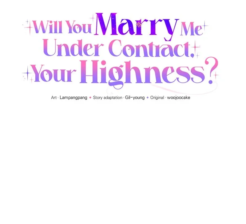 Will You Marry Me Under Contract, Your Highness? Chapter 37 page 27