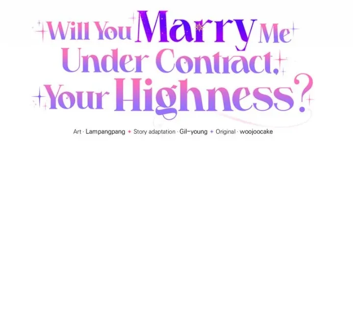 Will You Marry Me Under Contract, Your Highness? Chapter 56 page 11