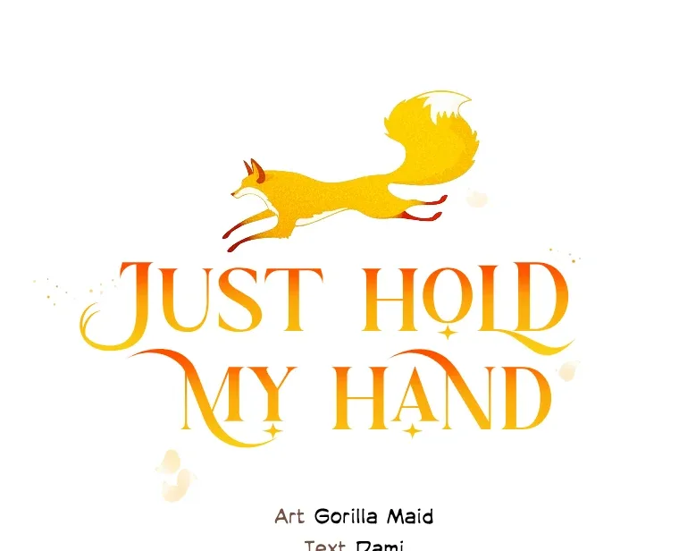 You Just Need To Hold My Hand Chapter 55 page 40