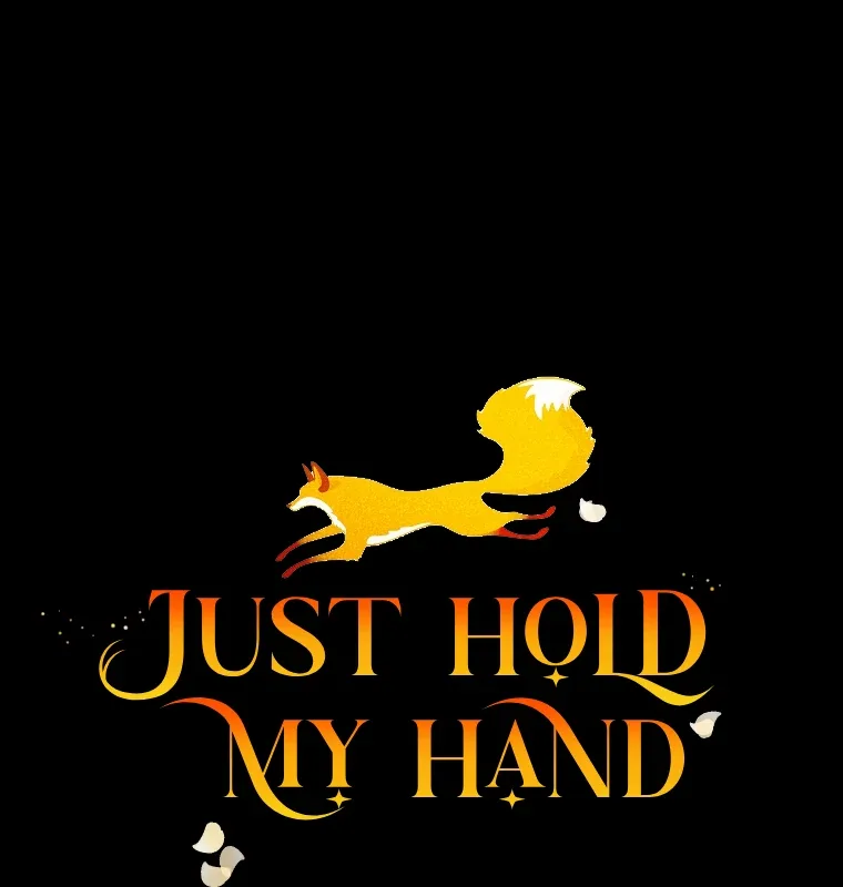 You Just Need To Hold My Hand Chapter 76 page 8