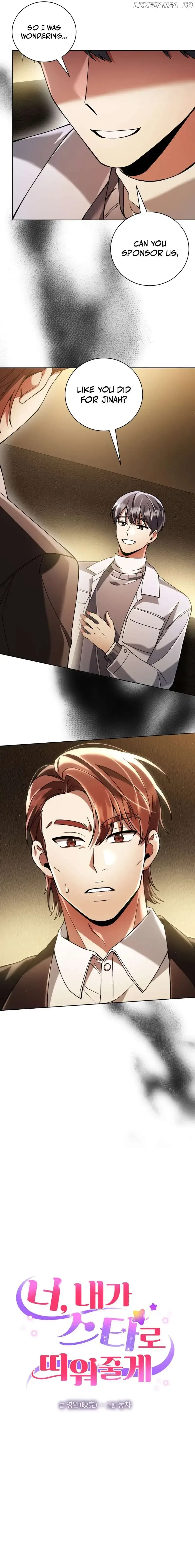 You, I’ll Raise You Into A Superstar! Chapter 29 page 5