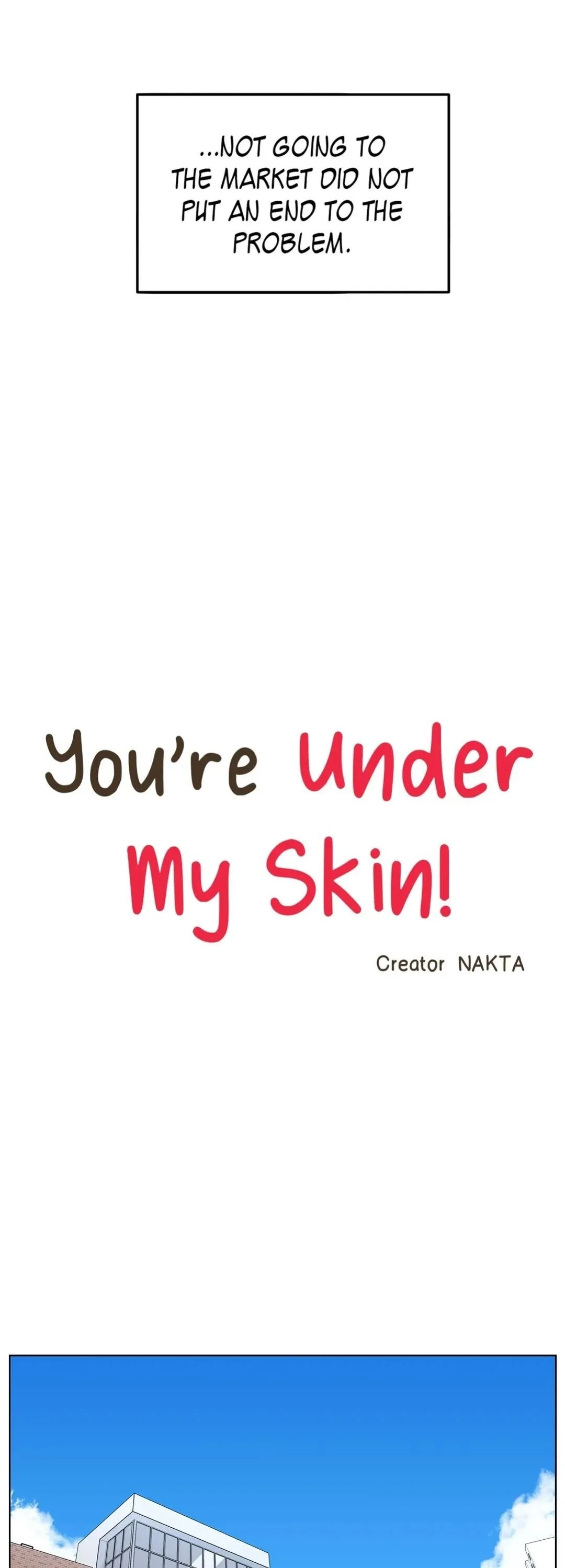 You’re Under My Skin! Chapter 6 page 14
