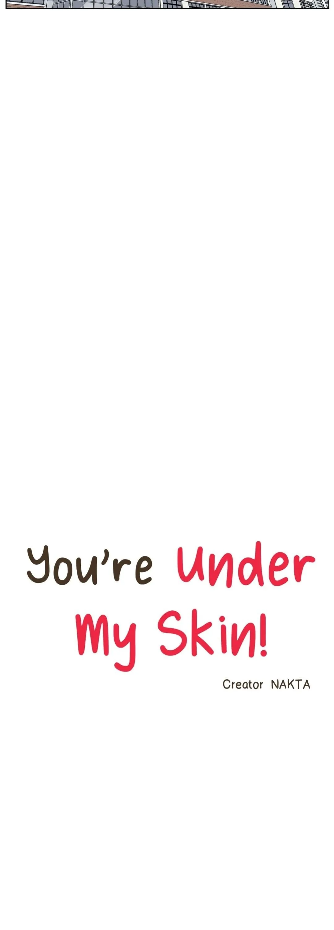 You’re Under My Skin! Chapter 7 page 23