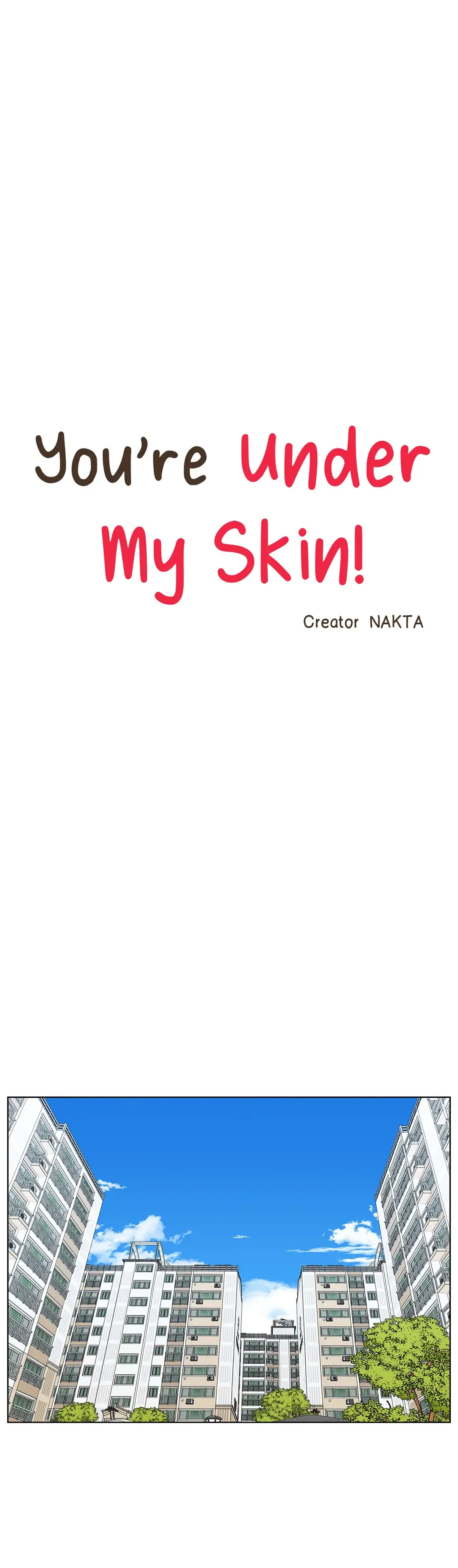 You’re Under My Skin! Chapter 33 page 13