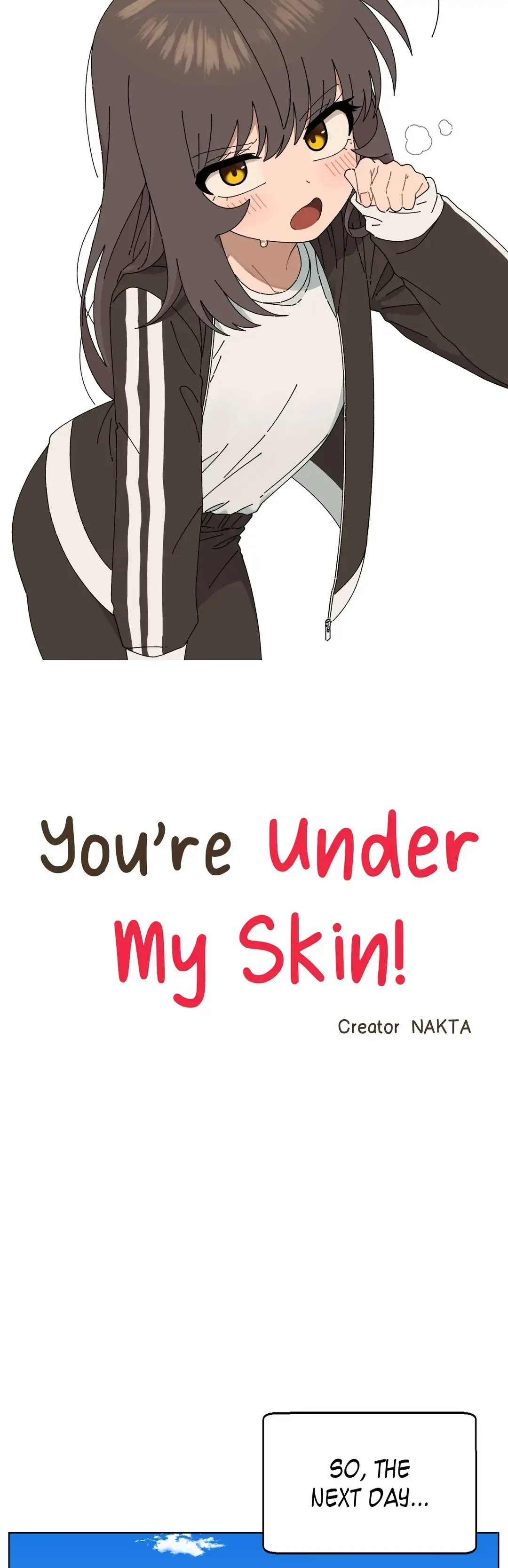 You’re Under My Skin! Chapter 73 page 15