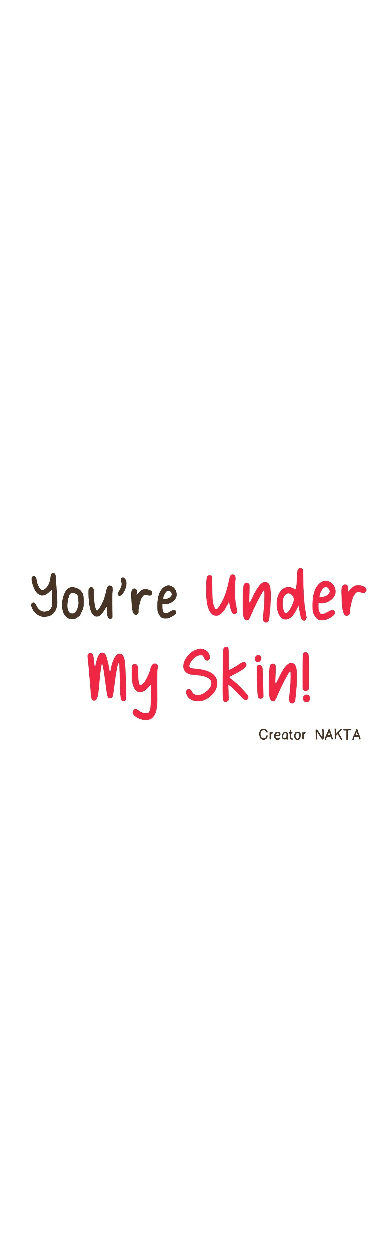 You’re Under My Skin! Chapter 89 page 20