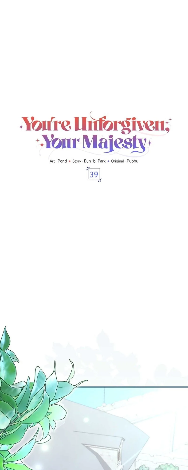 You’re Unforgiven, Your Majesty Chapter 39 page 8