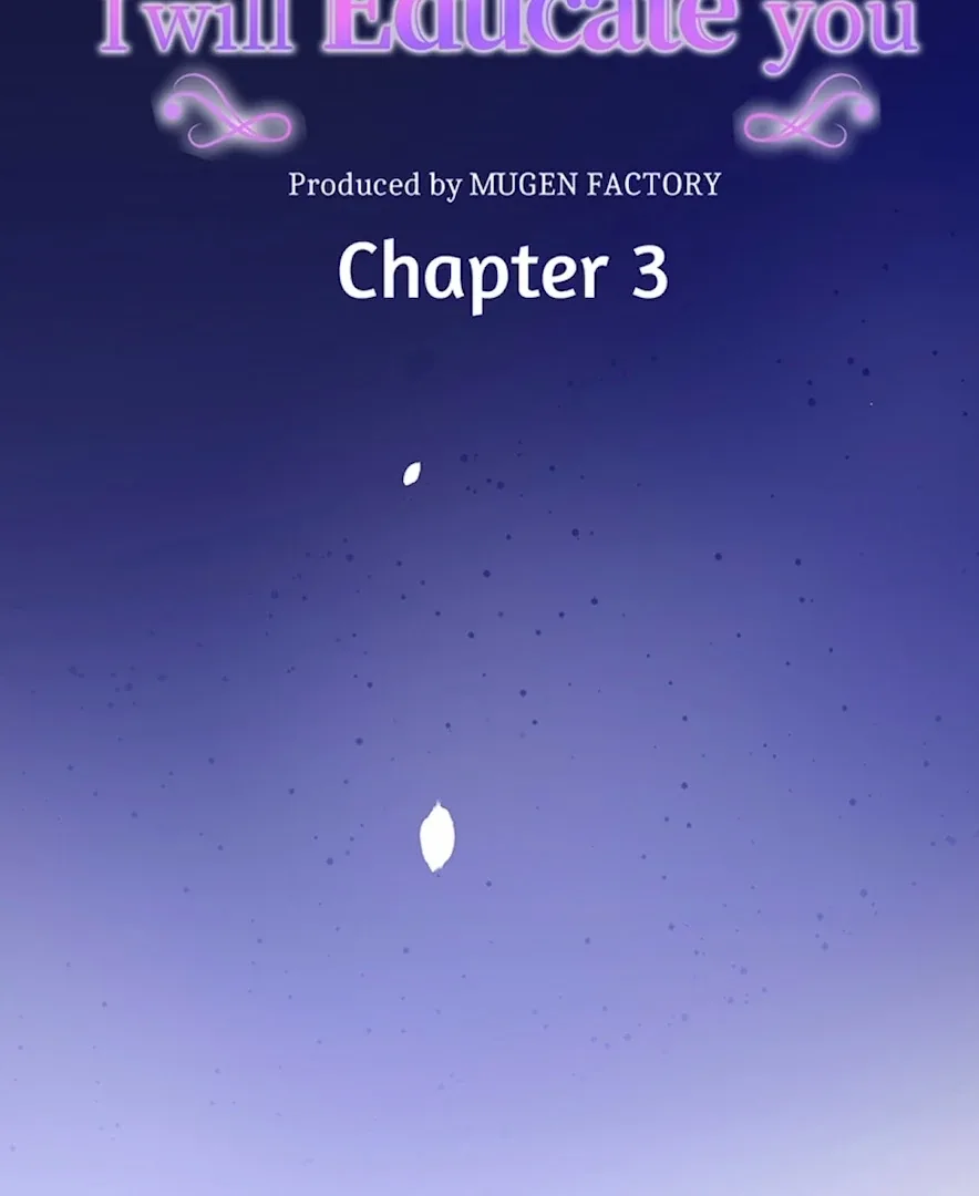 Your Majesty the King, I Will Educate You Chapter 3 page 7