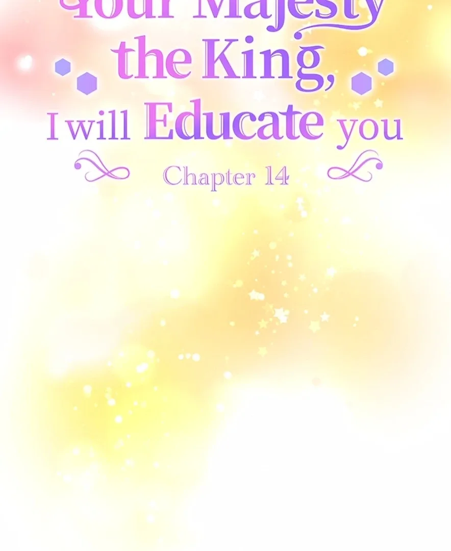 Your Majesty the King, I Will Educate You Chapter 14 page 8