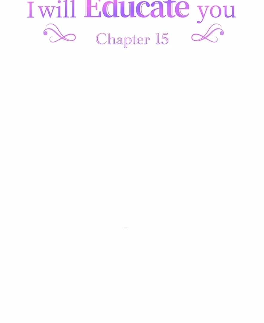 Your Majesty the King, I Will Educate You Chapter 15 page 14