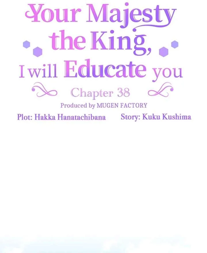 Your Majesty the King, I Will Educate You Chapter 38 page 22