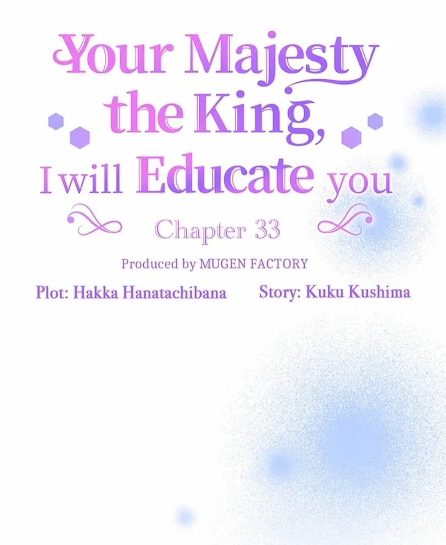 Your Majesty the King, I Will Educate You Chapter 33 page 35