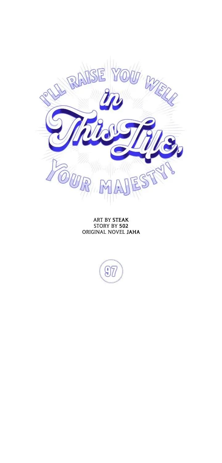 Your Majesty, I will raise you well in this life Chapter 97 page 5