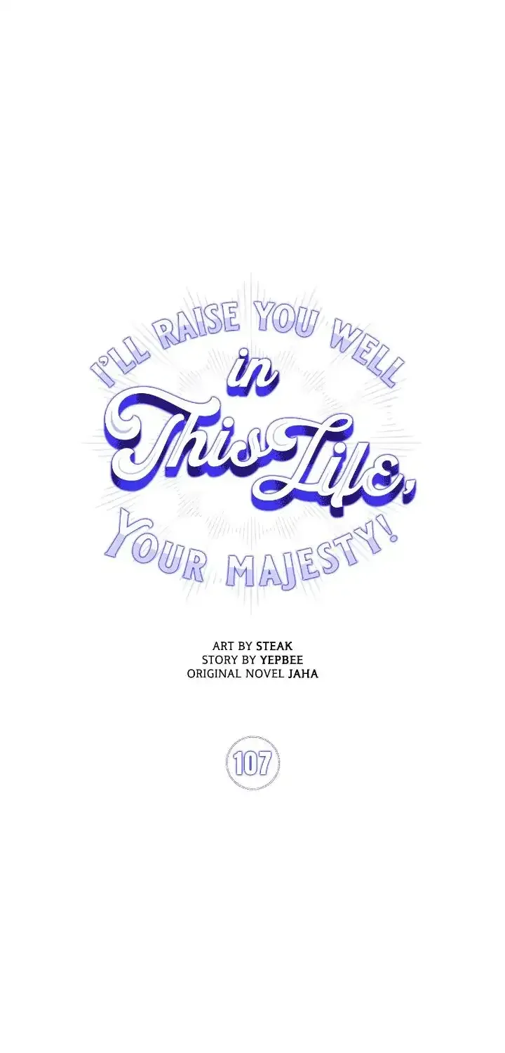 Your Majesty, I will raise you well in this life Chapter 107 page 24
