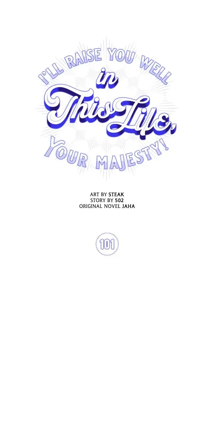 Your Majesty, I will raise you well in this life Chapter 101 page 21