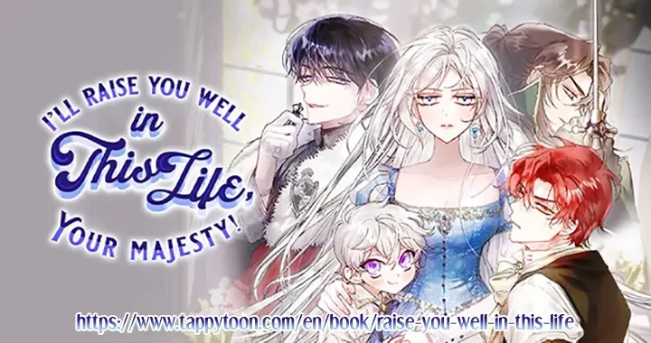 Your Majesty, I will raise you well in this life Chapter 105 page 42
