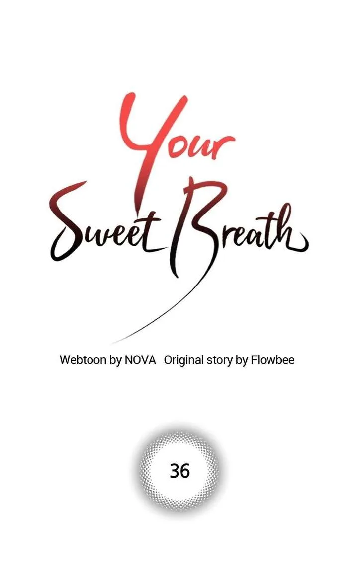 Your Sweet Breath Chapter 36 page 17