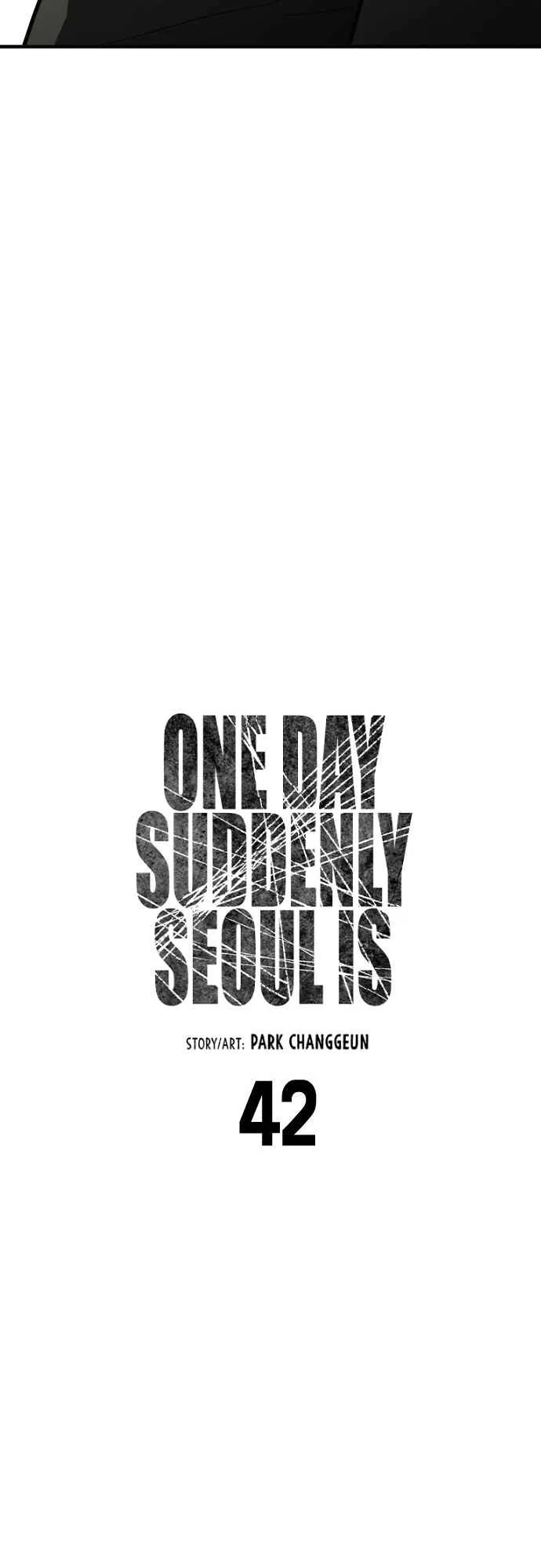 One Day, Suddenly, Seoul Is Chapter 42 page 6