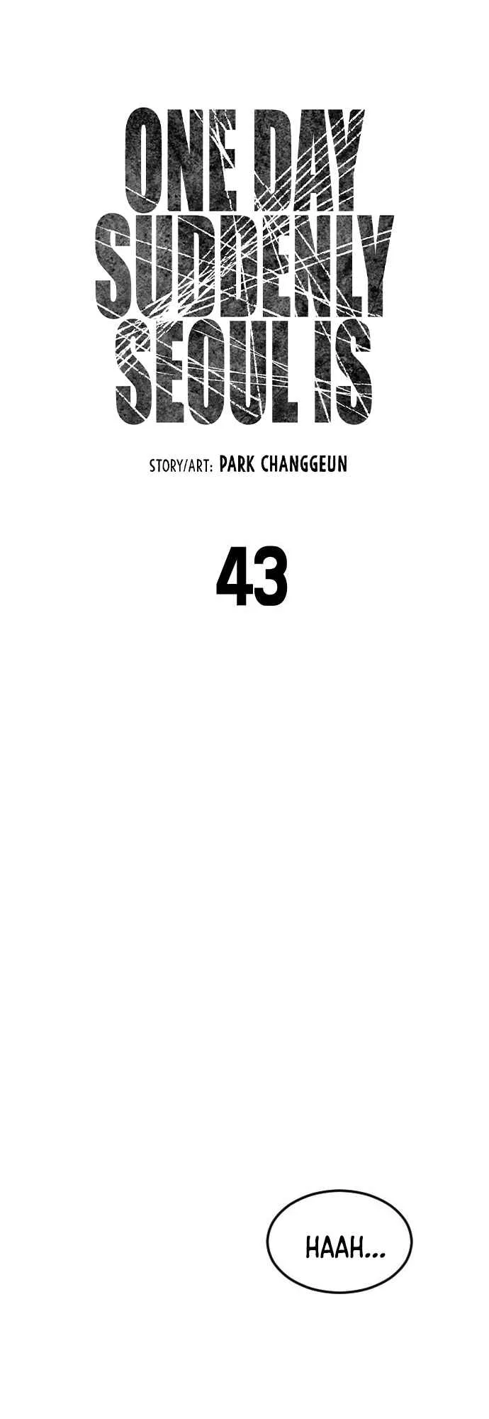 One Day, Suddenly, Seoul Is Chapter 43 page 10