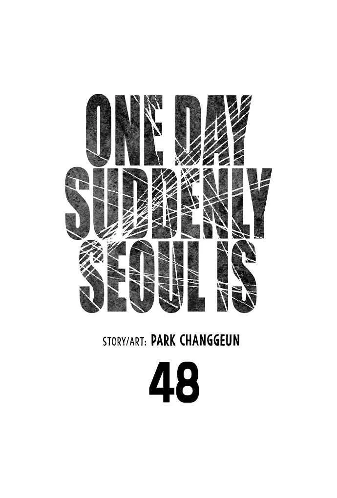 One Day, Suddenly, Seoul Is Chapter 48 page 9