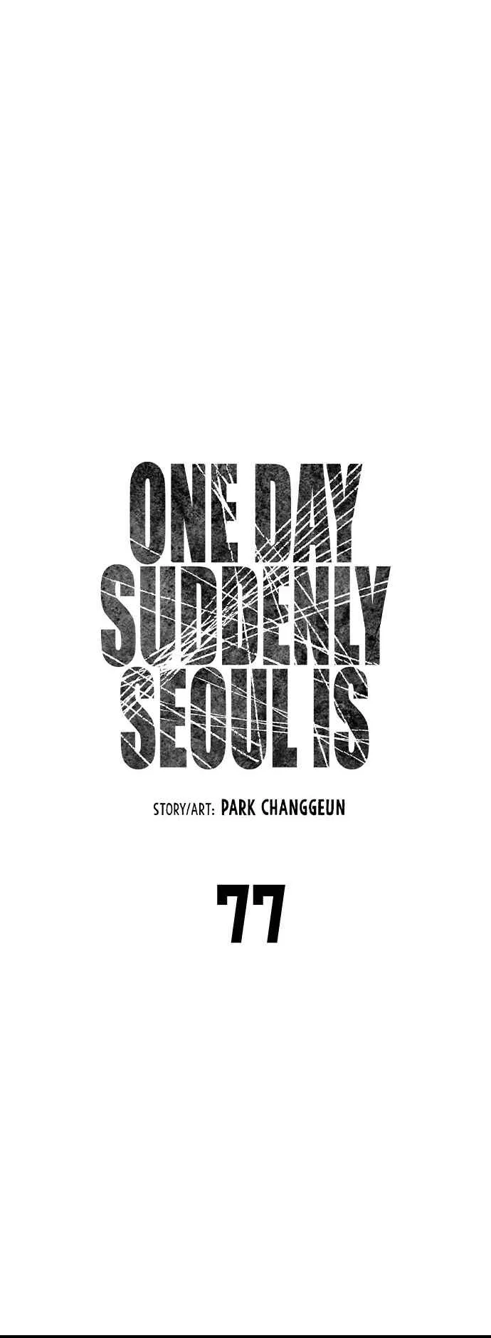 One Day, Suddenly, Seoul Is Chapter 77 page 9