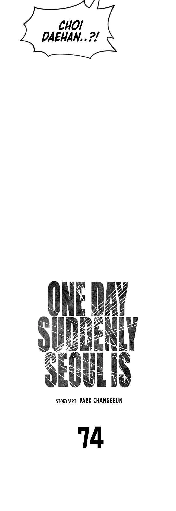 One Day, Suddenly, Seoul Is Chapter 74 page 8