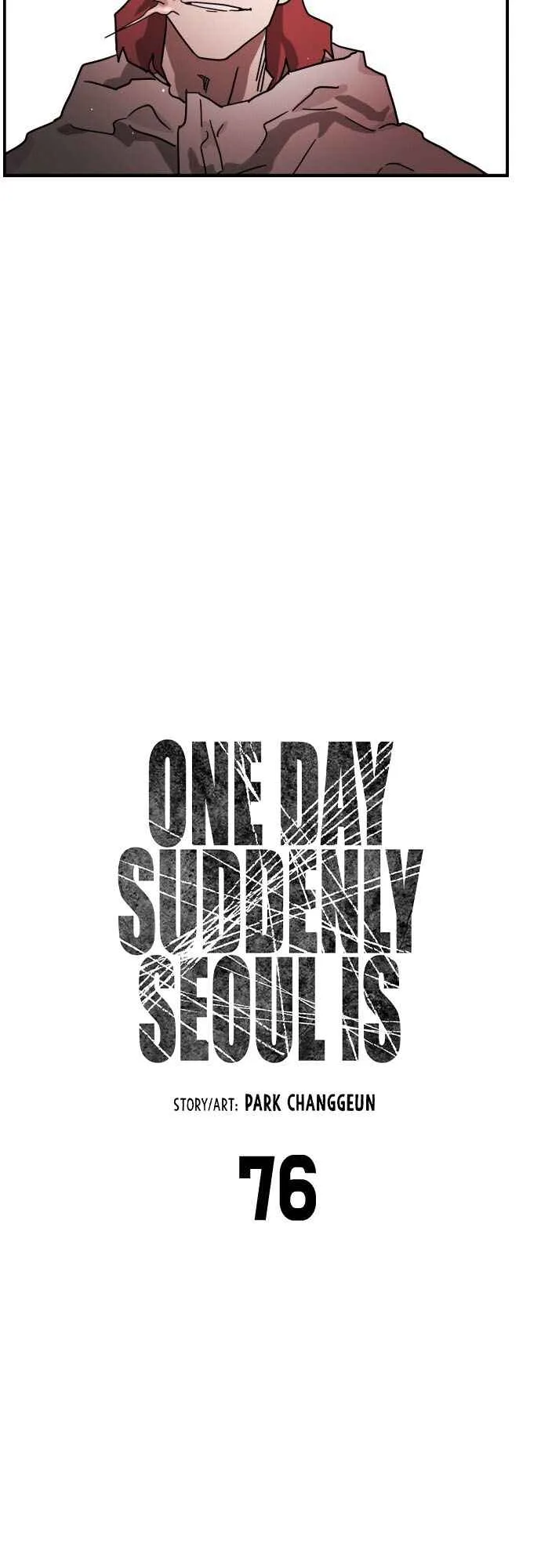 One Day, Suddenly, Seoul Is Chapter 76 page 8