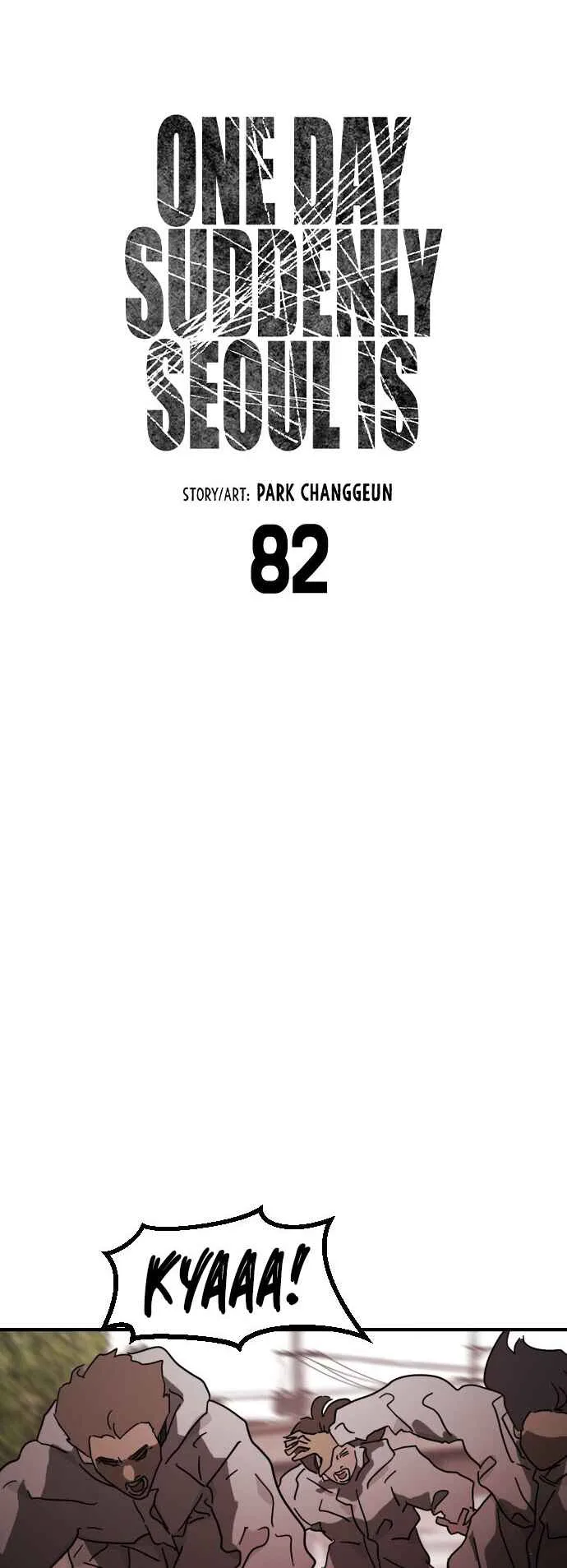 One Day, Suddenly, Seoul Is Chapter 82 page 6