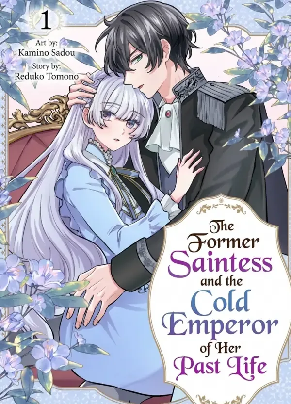 The Former Saintess and the Cold Emperor of Her Past Life cover