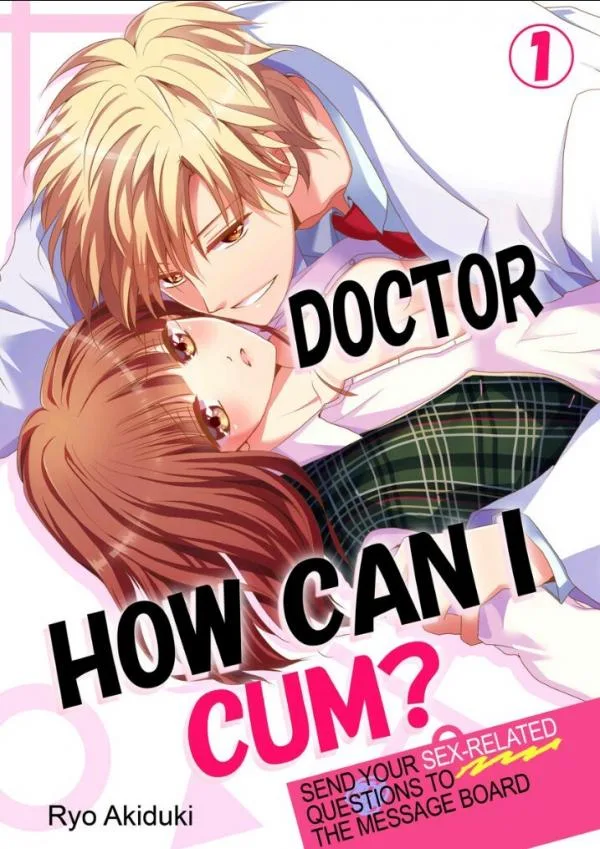 Doctor, How Can I Cum? Ecchi no Nayami wa Keijiban De cover