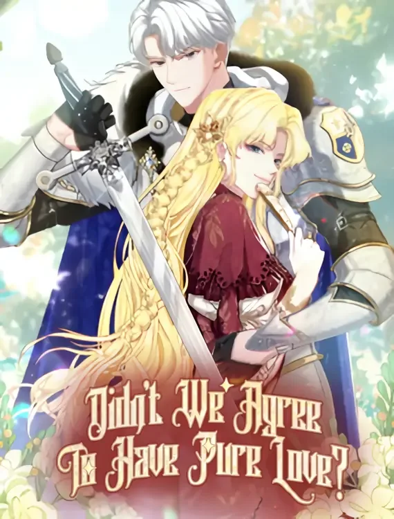 Didn’t We Agree To Have Pure Love? cover