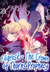 Filiarose – The Crown of Thorns Prophecy cover