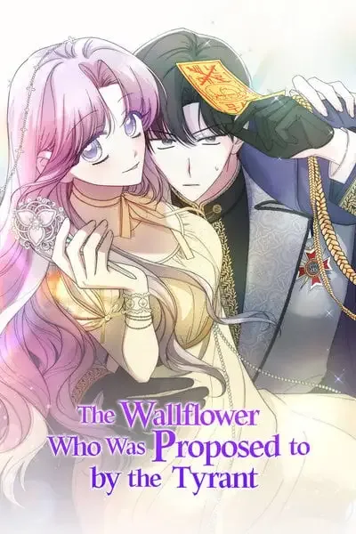The Wallflower Who Was Proposed to by the Tyrant cover
