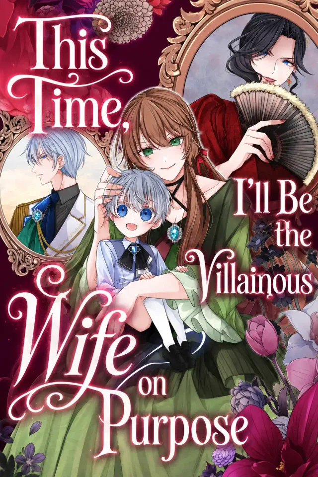 This Time, I’ll Be the Villainous Wife on Purpose cover