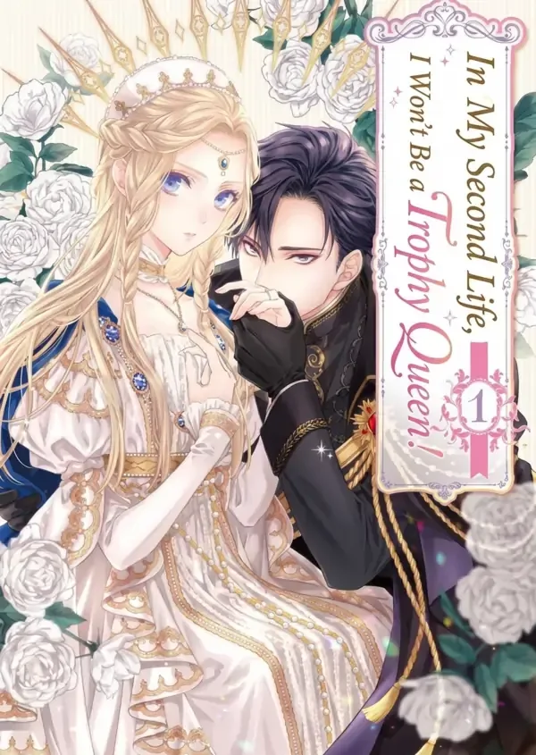 In My Second Life, I Won’t Be a Trophy Queen! cover