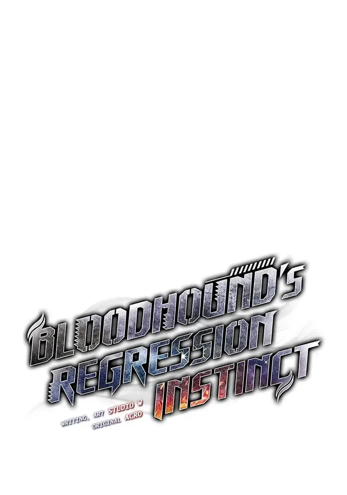 Bloodhound’s Regression Instinct Chapter 31 page 12