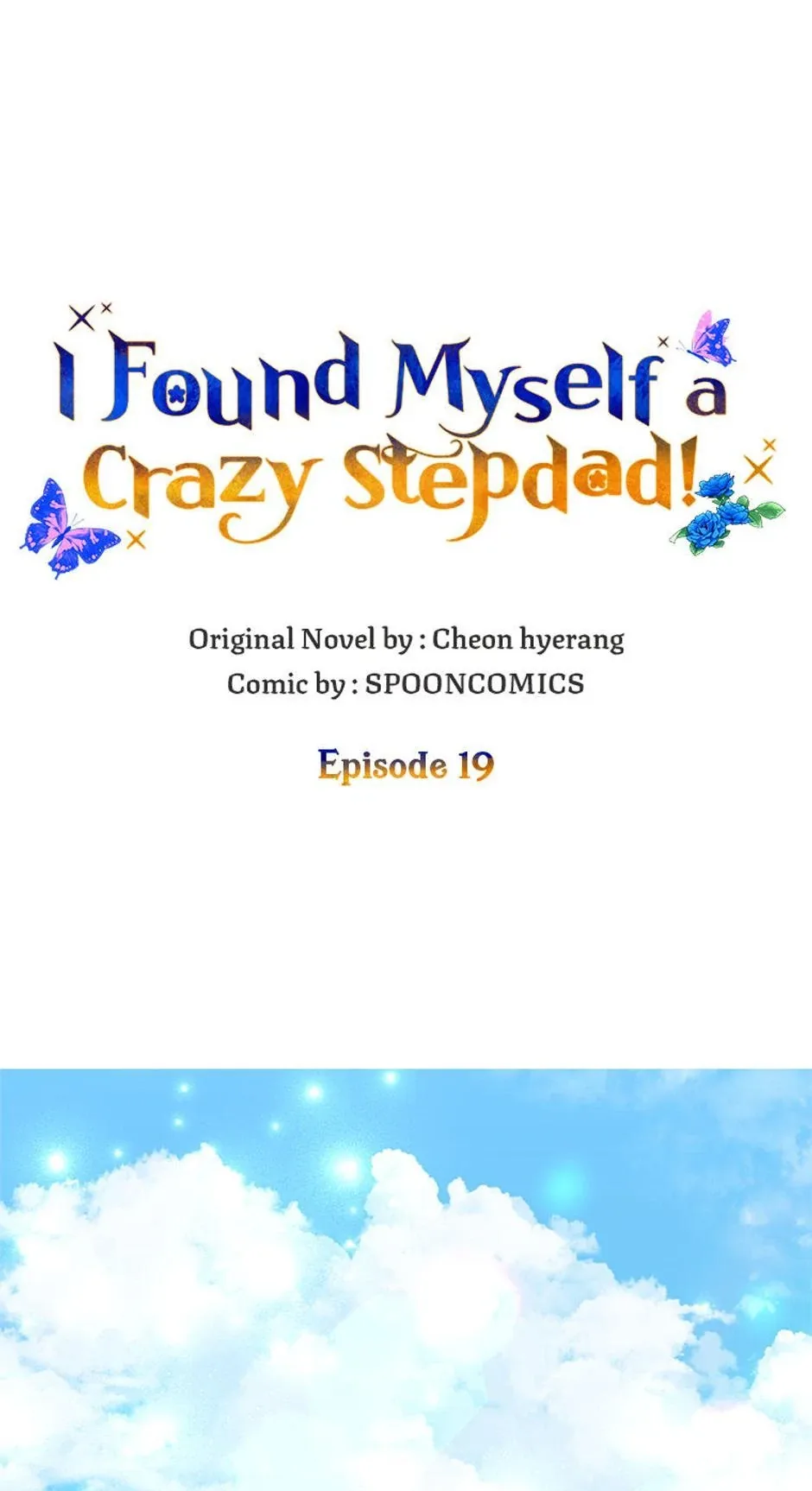 I Ended Up Saving My Crazy Stepfather! Chapter 19 page 2