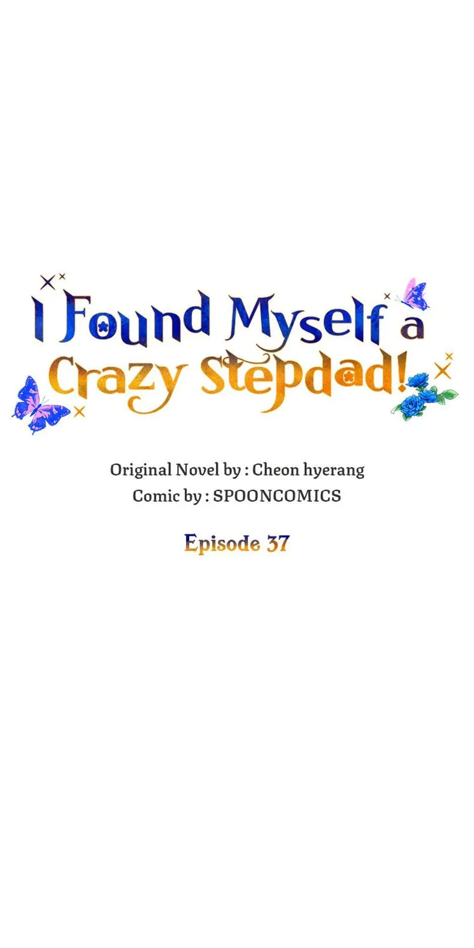 I Ended Up Saving My Crazy Stepfather! Chapter 37 page 18