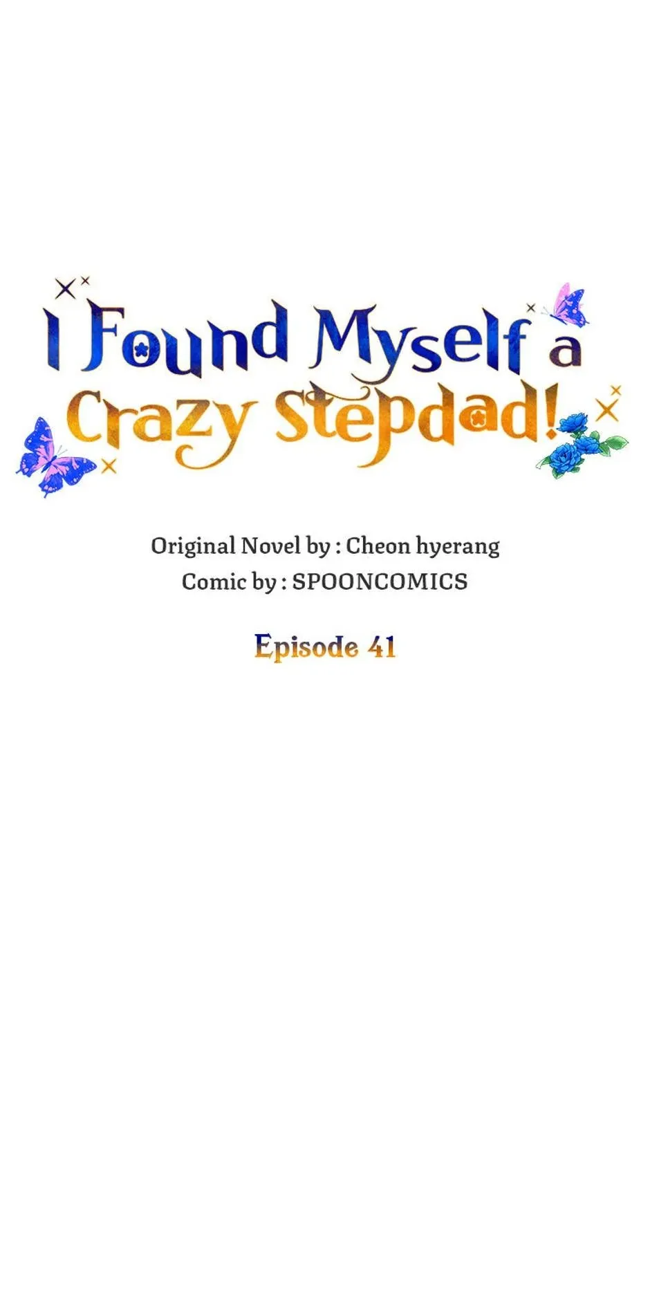 I Ended Up Saving My Crazy Stepfather! Chapter 41 page 15