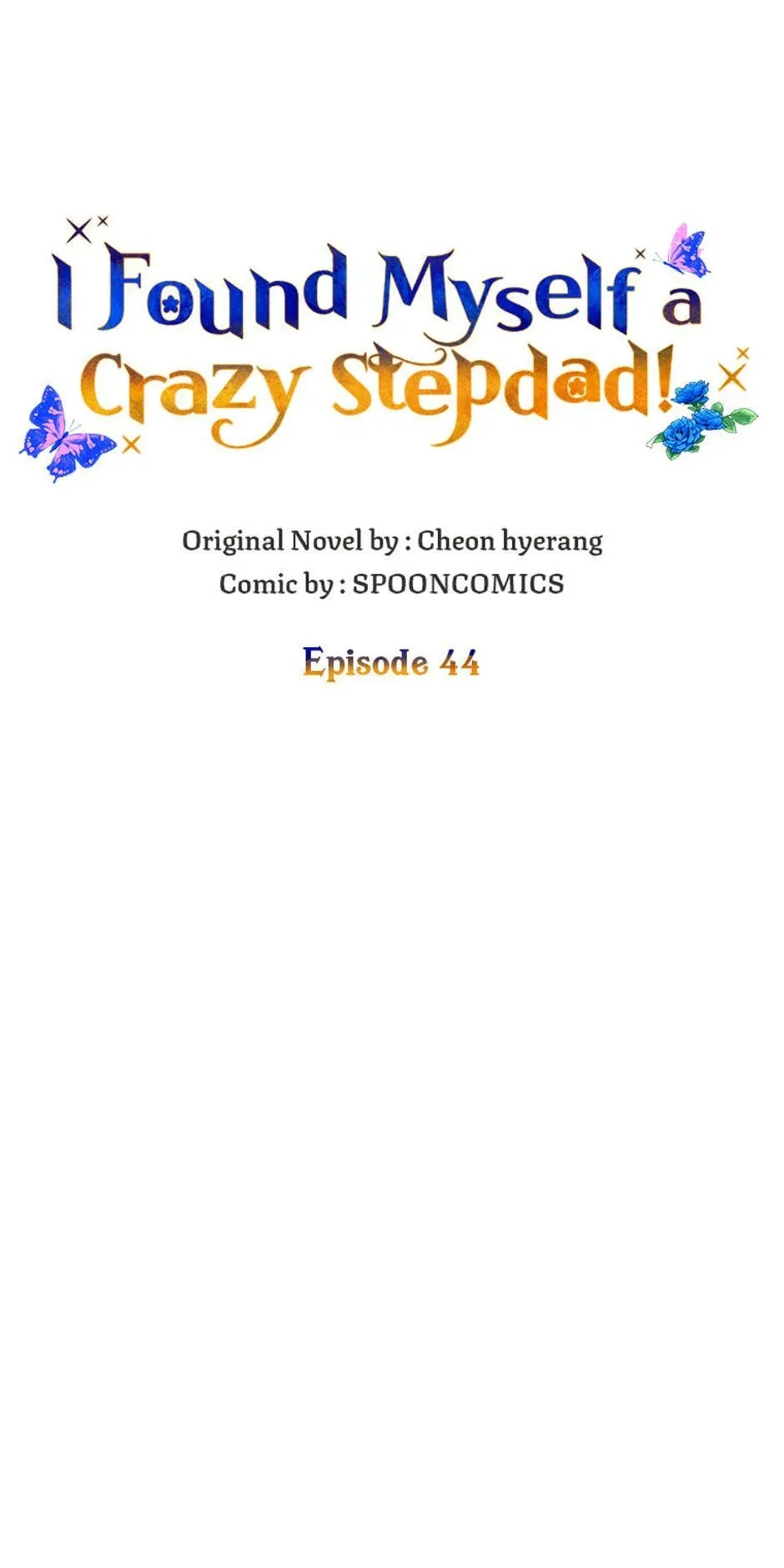 I Ended Up Saving My Crazy Stepfather! Chapter 44 page 23
